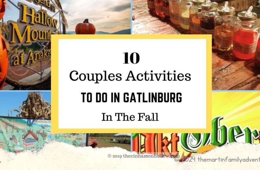 10 Couples Activities To Do In Gatlinburg In The Fall