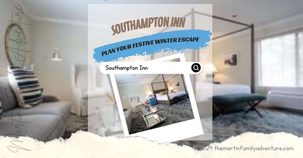Southampton Inn: Plan Your Festive Winter Escape!