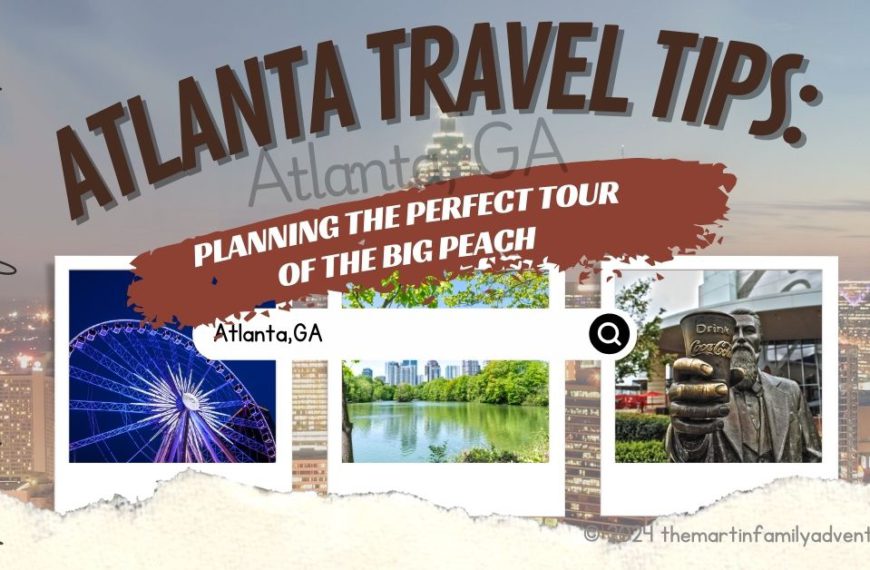 Atlanta Travel Tips | Atlanta Georgia