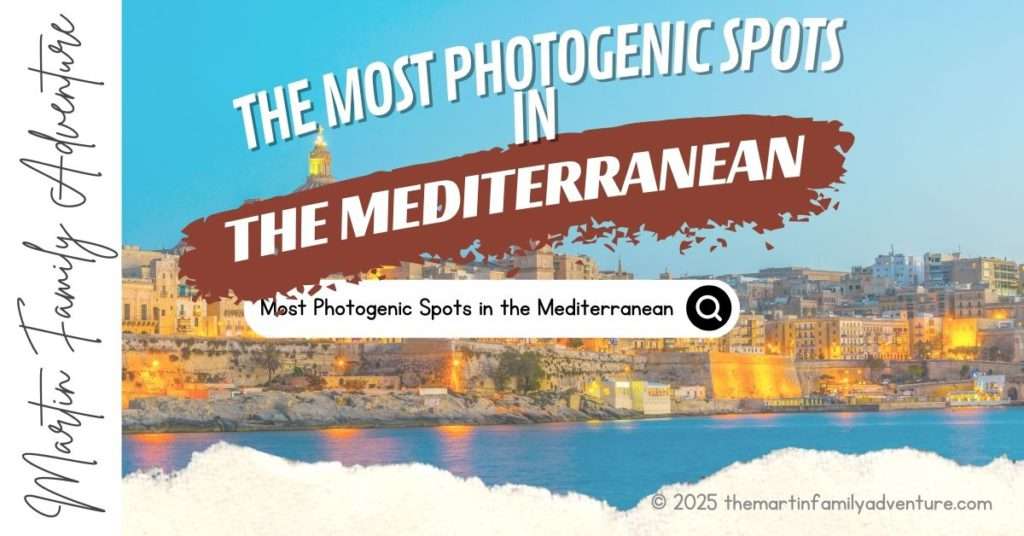 Most Photogenic Spots in the Mediterranean