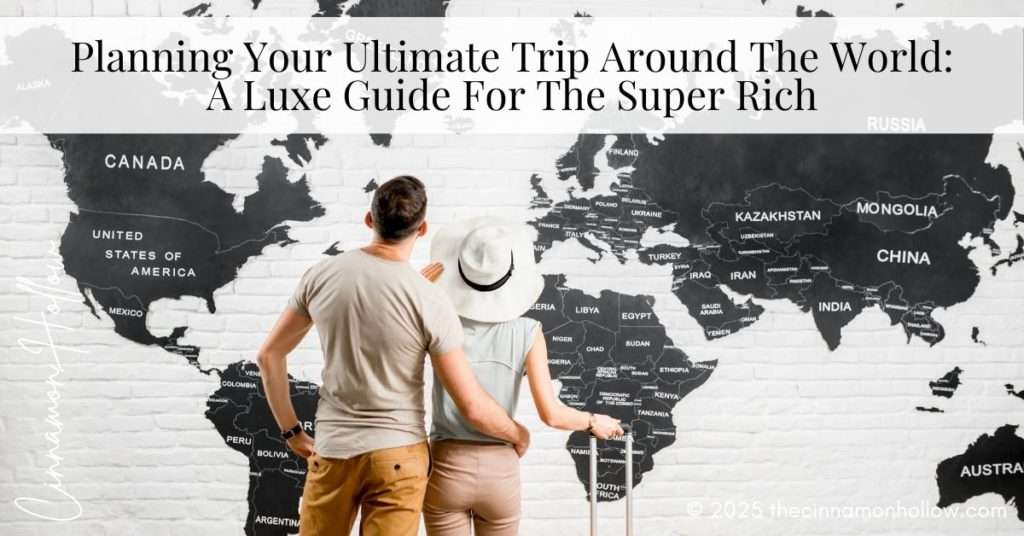 super rich trip around the world